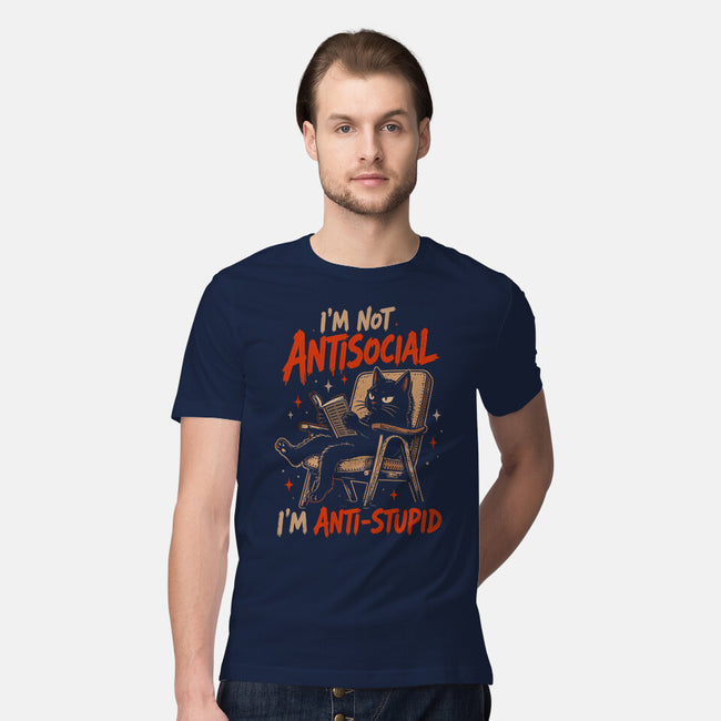 I'm Not Antisocial I'm Antistupid-Mens-Premium-Tee-Diego Gurgell
