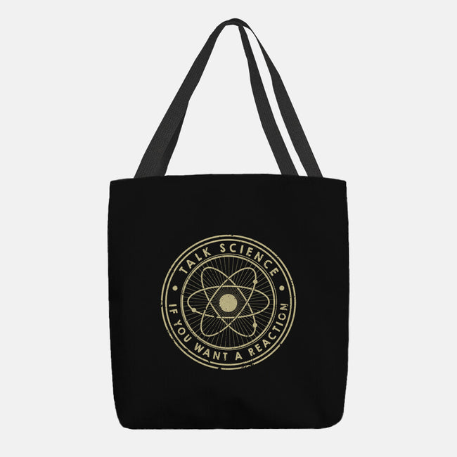 Talk Science If You Want A Reaction-None-Basic Tote-Bag-tobefonseca