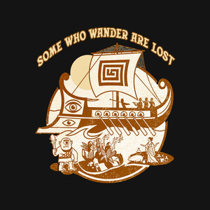 Some Who Wander Are Lost
