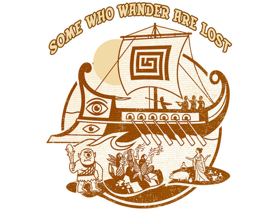 Some Who Wander Are Lost