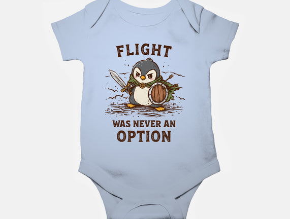 Flight Was Never An Option
