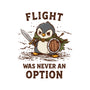 Flight Was Never An Option-None-Stretched-Canvas-kg07