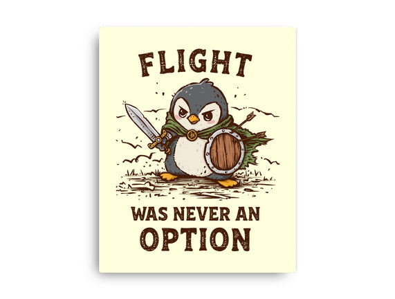 Flight Was Never An Option