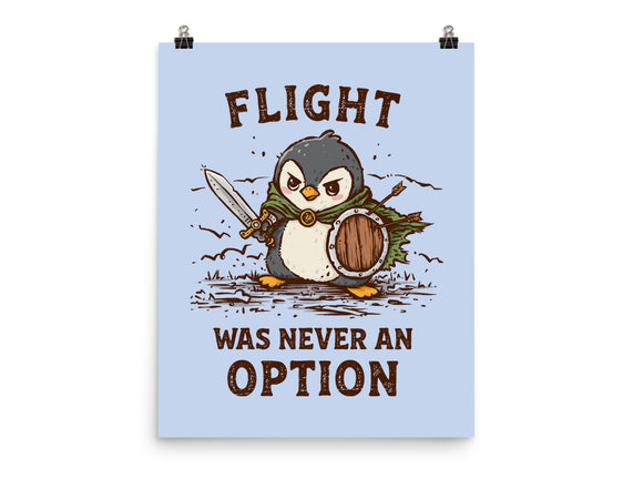 Flight Was Never An Option
