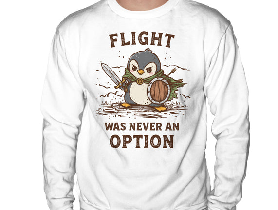 Flight Was Never An Option