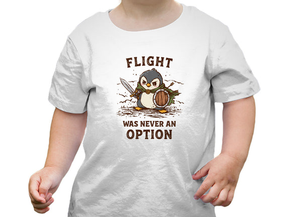 Flight Was Never An Option
