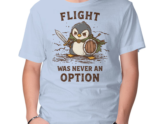 Flight Was Never An Option