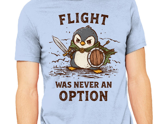 Flight Was Never An Option