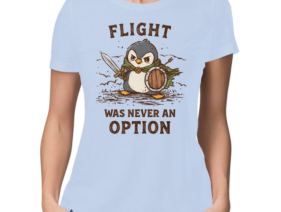 Flight Was Never An Option