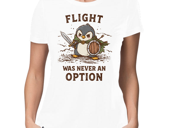 Flight Was Never An Option