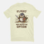 Flight Was Never An Option-Mens-Basic-Tee-kg07