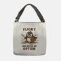 Flight Was Never An Option-None-Adjustable Tote-Bag-kg07