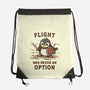Flight Was Never An Option-None-Drawstring-Bag-kg07