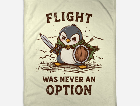 Flight Was Never An Option