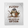 Flight Was Never An Option-None-Fleece-Blanket-kg07