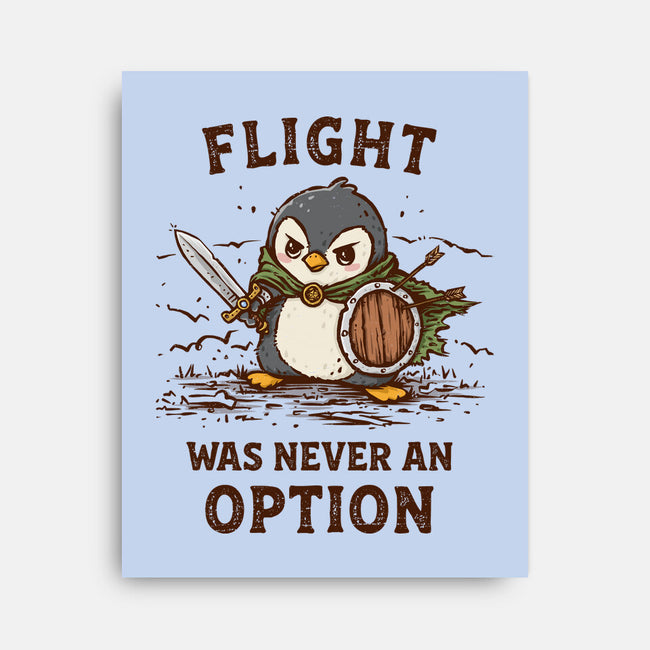 Flight Was Never An Option-None-Stretched-Canvas-kg07