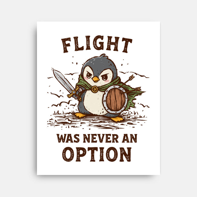 Flight Was Never An Option-None-Stretched-Canvas-kg07