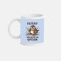 Flight Was Never An Option-None-Mug-Drinkware-kg07