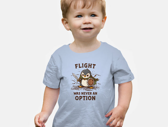 Flight Was Never An Option