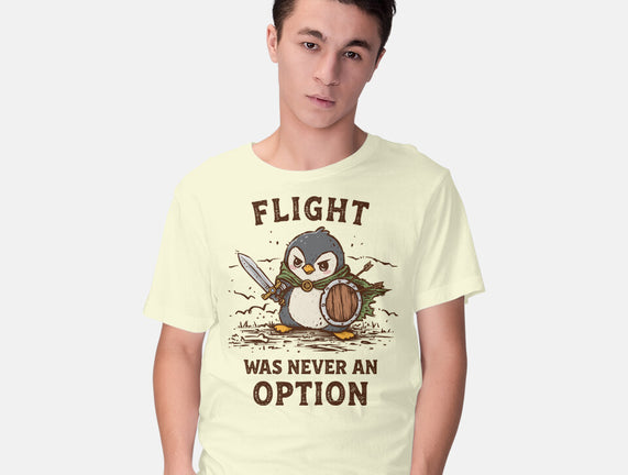 Flight Was Never An Option