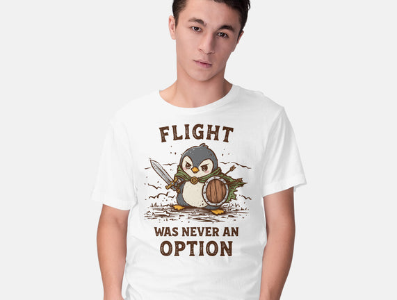 Flight Was Never An Option