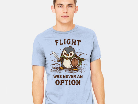 Flight Was Never An Option