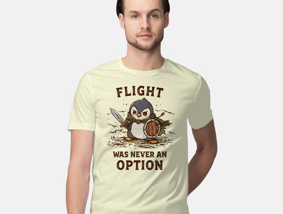 Flight Was Never An Option