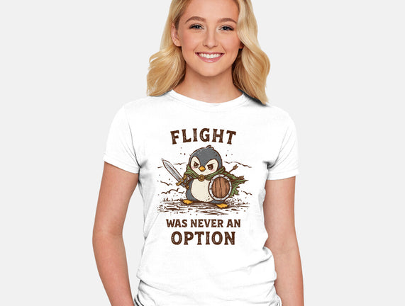 Flight Was Never An Option