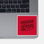 Horror Season-None-Glossy-Sticker-piercek26