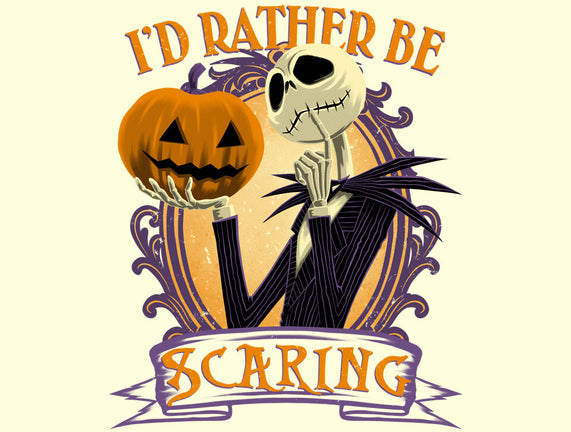Rather Be Scaring