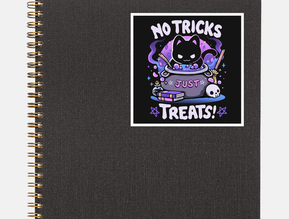 No Tricks Just Treats