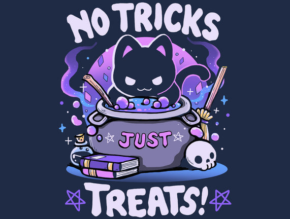 No Tricks Just Treats