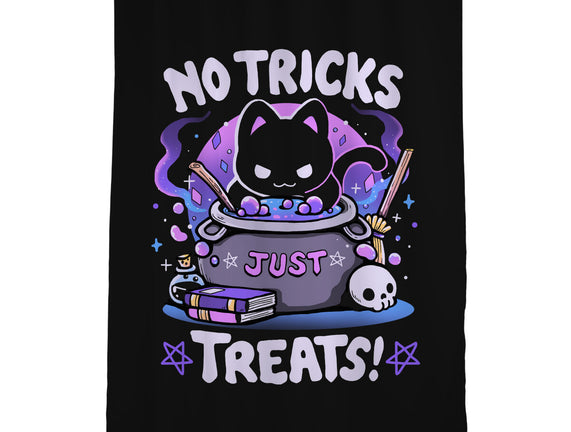 No Tricks Just Treats