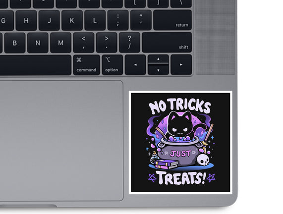 No Tricks Just Treats