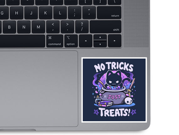 No Tricks Just Treats