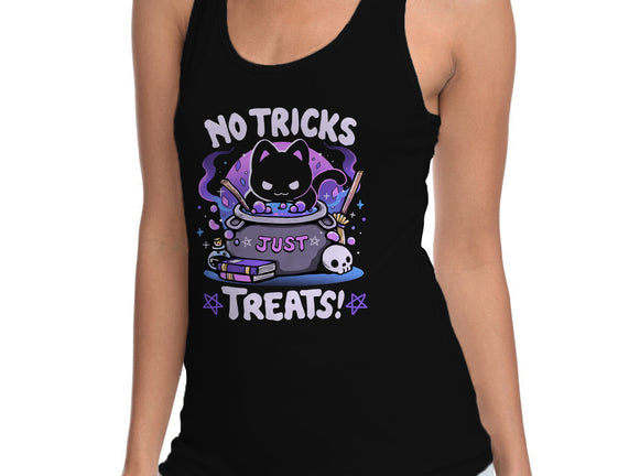 No Tricks Just Treats