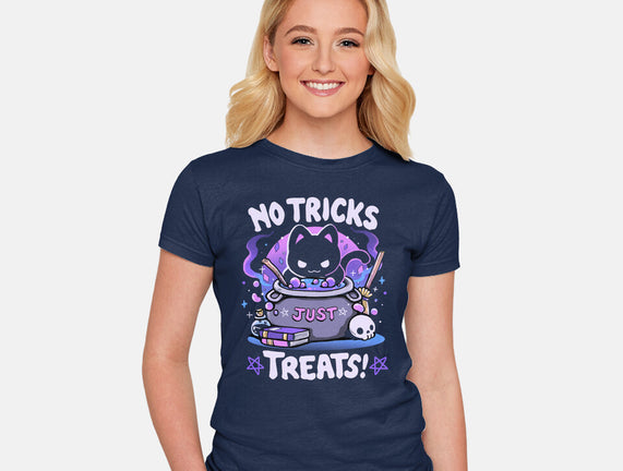 No Tricks Just Treats