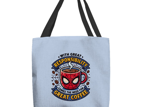 Great Responsibility Great Coffee
