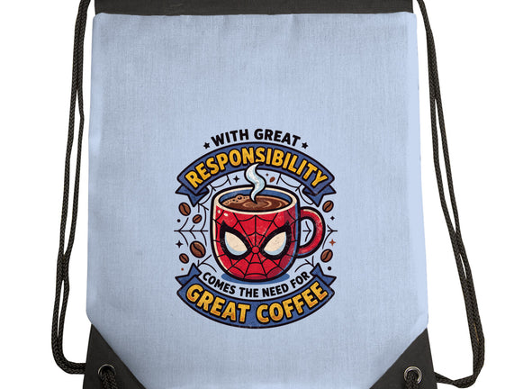 Great Responsibility Great Coffee
