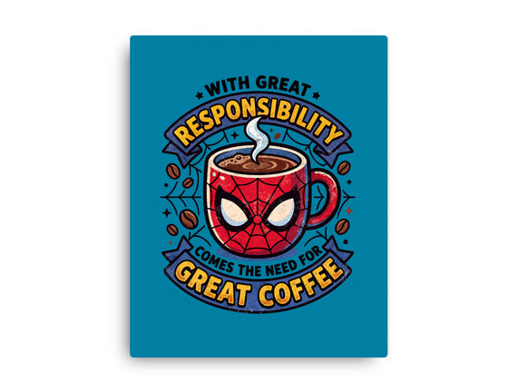 Great Responsibility Great Coffee