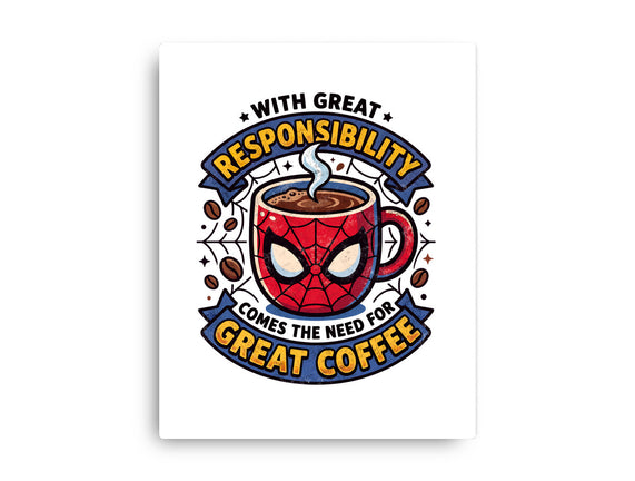Great Responsibility Great Coffee