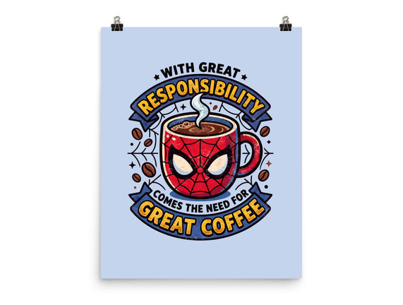 Great Responsibility Great Coffee