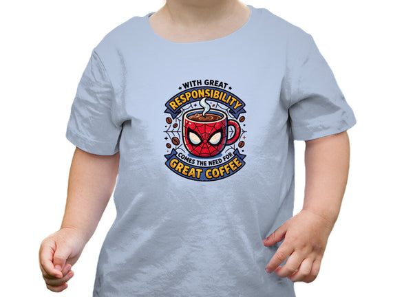 Great Responsibility Great Coffee
