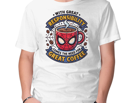 Great Responsibility Great Coffee