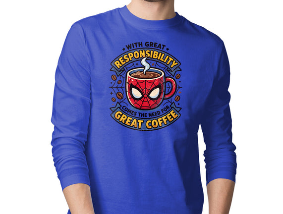 Great Responsibility Great Coffee