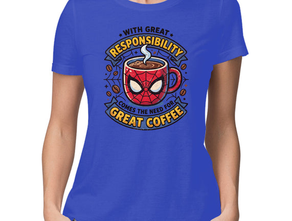 Great Responsibility Great Coffee