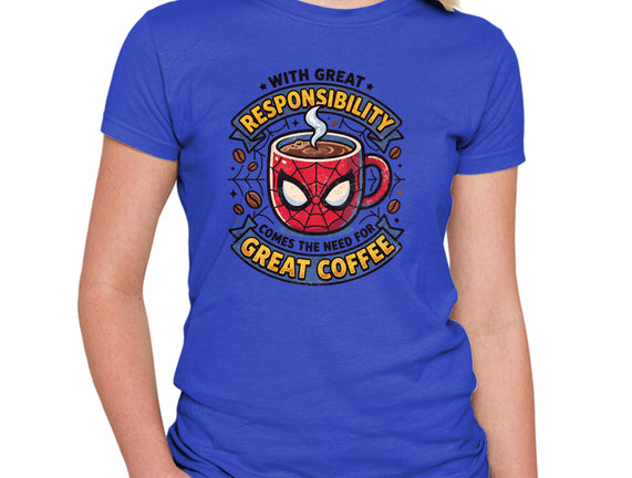 Great Responsibility Great Coffee