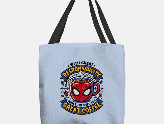 Great Responsibility Great Coffee