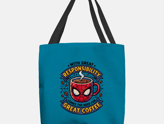Great Responsibility Great Coffee