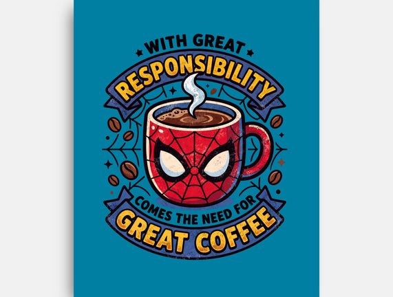 Great Responsibility Great Coffee